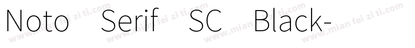 Noto Serif SC Black字体转换